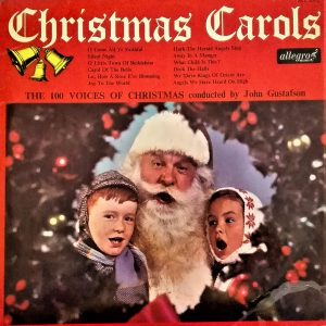 The 100 Voices Of Christmas Conducted By John Gustafson (2) - Christmas Carols (LP, Album) 17857