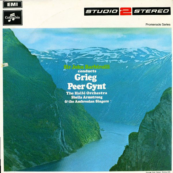 Sir John Barbirolli Conducts Grieg*, The Hall√© Orchestra*, Sheila Armstrong, The Ambrosian Singers - Peer Gynt (LP) 16525