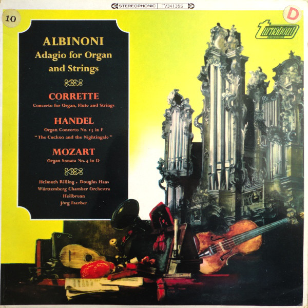 Albinoni* / Corrette* / Handel* / Mozart* - Adagio For Organ And Strings / Concerto For Organ, Flute And Strings / Organ Concerto No. 13 In F / Organ Sonata No. 4 In D (LP) 16283