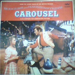 Rodgers and Hammerstein - Carousel (The Sound Track Of The Motion Picture) (LP, Album, Mono) 15705