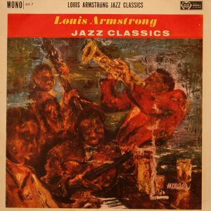 Louis Armstrong - Jazz Classics (LP, Comp, Mono, RE) 18317