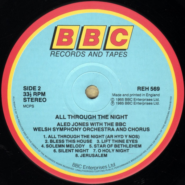 Aled Jones, BBC Welsh Symphony Orchestra, BBC Welsh Chorus, John Hugh Thomas Conducted By Robin Stapleton - All Through The Night (LP, Album) 17708