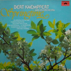 Bert Kaempfert and His Orchestra - Springtime (LP, Comp) 14949