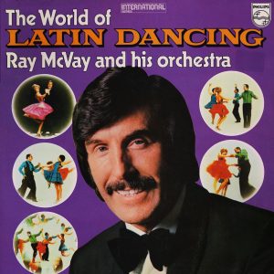 Ray McVay And His Orchestra* - The World Of Latin Dancing (2xLP, Album) 15053