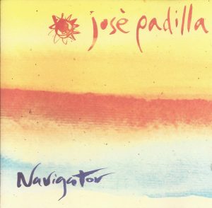 Jose ¬© Padilla - Navigator (CD