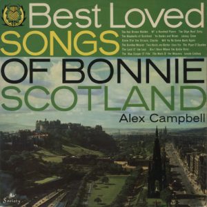 Alex Campbell (2) - The Best Loved Songs Of Bonnie Scotland (LP, Album, Mono) 17855