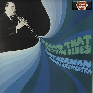 Woody Herman And His Orchestra - The Band That Plays The Blues (LP, Mono) 18248