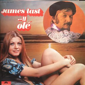 James Last - James Last ...Y Ol√© (2xLP, Comp, Gat) 15079