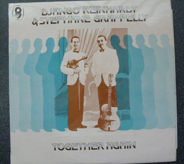 Django Reinhardt and Stephane Grappelly* - Together Again (LP, Album, Club) 18271