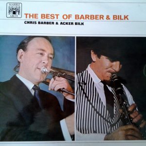 Chris Barber and Acker Bilk - The Best Of Barber and Bilk Volume One (LP, Comp) 17891