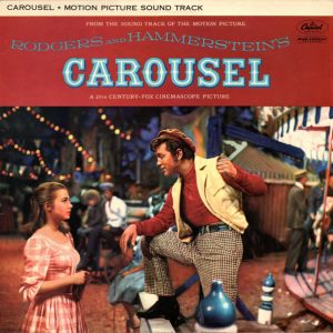 Rodgers And Hammerstein* - Carousel (Motion Picture Sound Track) (LP, Album, RE) 15029
