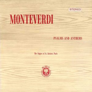 Monteverdi*, The Singers Of St. Eustace, Paris* - Psalms And Anthems (LP, Club, RE) 15658