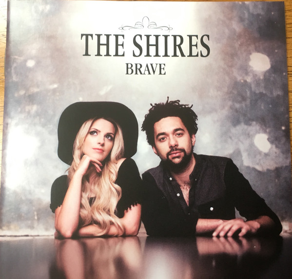 The Shires - Brave (CD, Album) 17366