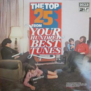 Various - The Top 25 From Your Hundred Best Tunes (2xLP, Comp) 17946