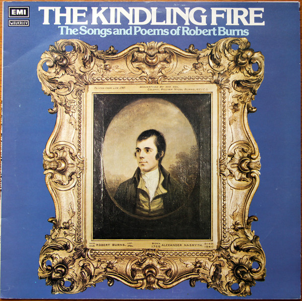 John Laurie, Patti Duncan, James Boyd (5), Claire Liddell - The Kindling Fire - The Songs and Poems of Robert Burns (LP, Album) 17798