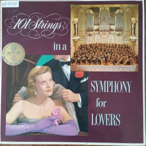 101 Strings - 101 Strings In A Symphony For Lovers (LP, Album) 15892