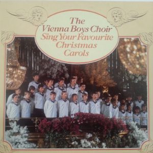 The Vienna Boys Choir* - Sing Your Favourite Christmas Carols (LP, Comp) 17496