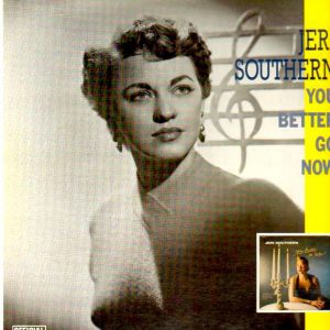 Jeri Southern - You Better Go Now (LP, RE) 18475