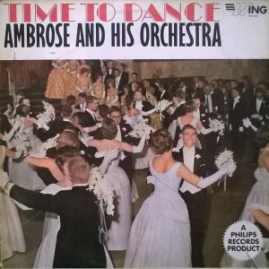 Ambrose And His Orchestra* - Time To Dance (LP, Album, Mono, RE) 16204