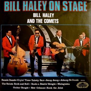 Bill Haley And The Comets* - Bill Haley On Stage (LP, Album) 15755