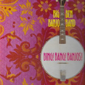 Big Ben Banjo Band* - Bing