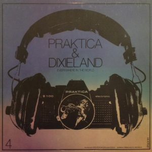 Various - Praktica and Dixieland 4 - 10 Jahre Internationales Dixieland-Festival Dresden (LP, Comp, RE) 21618