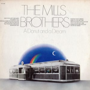 The Mills Brothers - A Donut And A Dream (LP, Album, Ter) 19341