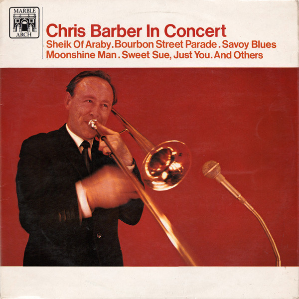 Chris Barber's Jazz Band - Chris Barber In Concert (LP, Album, RE) 20135
