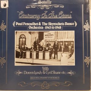 Paul Fenoulhet And His Skyrockets - Stairway To The Stars
