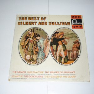 Gilbert And Sullivan* - The Best Of Gilbert And Sullivan (LP, Comp) 18962