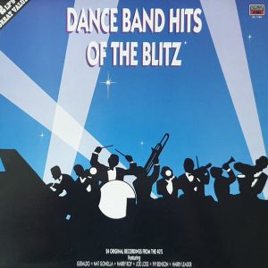Various - Dance Band Hits Of The Blitz (2xLP, Comp, Mono) 21203