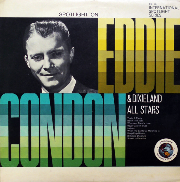Eddie Condon And His Dixieland All Stars* - Eddie Condon And His Dixieland All Stars (LP, Album) 20938