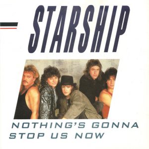 Starship (2) - Nothing's Gonna Stop Us Now (7", Single) 36063