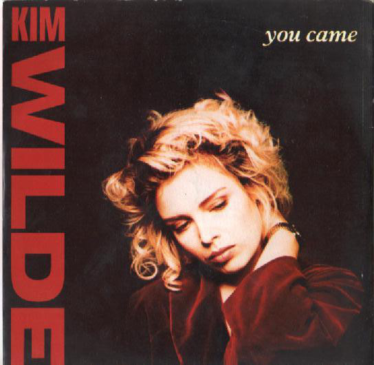 Kim Wilde - You Came (7", Single, Inj) 39201
