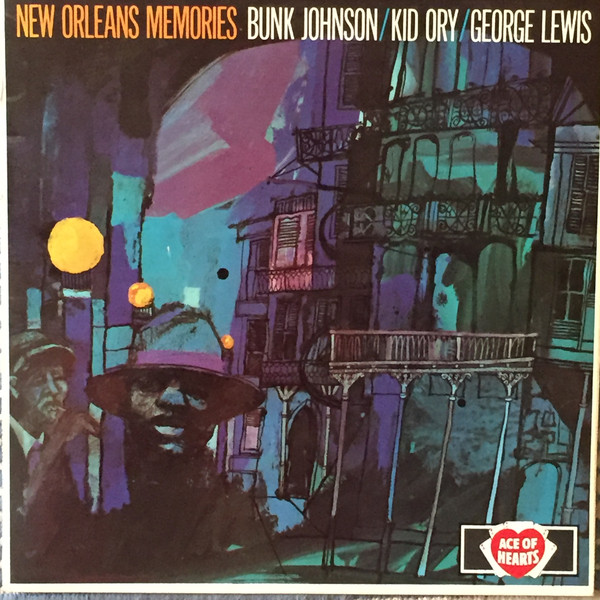 Bunk Johnson / Kid Ory / George Lewis (2) - New Orleans Memories (LP, Album) 21010