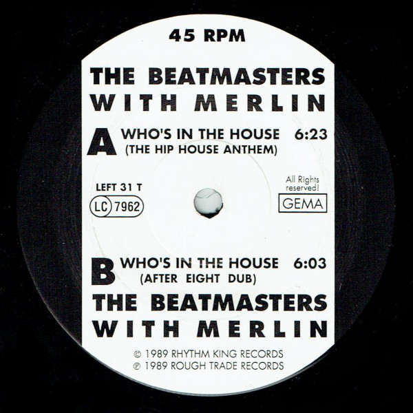 The Beatmasters With Merlin - Who's In The House (12") 21394