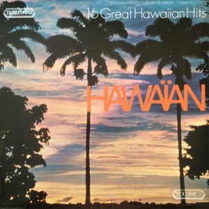The Waikiki 12 - 16 Great Hawaiian Hits - Volume 2 Vinyl LP (LP Record)