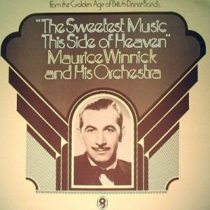 Maurice Winnick And His Orchestra - The Sweetest Music This Side Of Heaven (LP, Album, Comp, Mono, RM) 18833