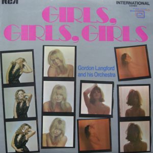 Gordon Langford And His Orchestra - Girls, Girls, Girls (LP) 21597