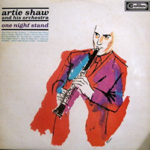 Artie Shaw And His Orchestra - One Night Stand (LP, Comp, Mono) 21121