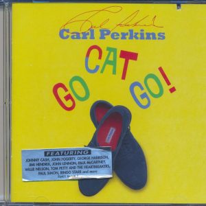 Carl Perkins, Johnny Cash, John Lennon, Tom Petty, John Fogerty, Etc. - Go Cat Go! (marked/ltd stock)42925