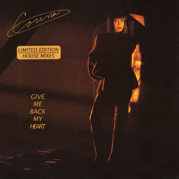 Corina - Give Me Back My Heart (Limited Edition House Mixes) (12", Ltd) 19926