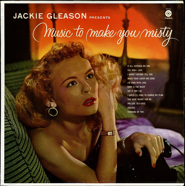 Jackie Gleason - Jackie Gleason Presents Music To Make You Misty (LP, Album, RE) 18648