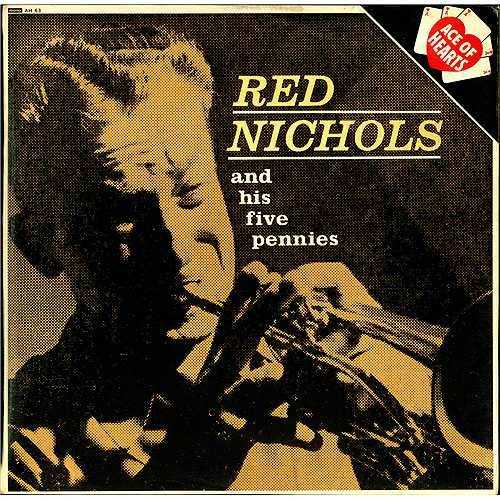 Red Nichols And His Five Pennies - Red Nichols And His Five Pennies (LP, Comp) 20970