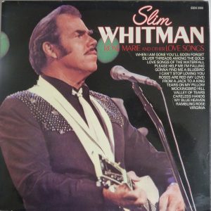 Slim Whitman - Rose Marie And Other Love Songs (LP, Comp) 19276