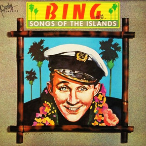Bing* - Sings Songs Of The Islands (LP, Comp) 20743