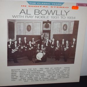 Al Bowlly With Ray Noble - Al Bowlly With Ray Noble 1931 To 1934 (LP, Comp, RE) 21295