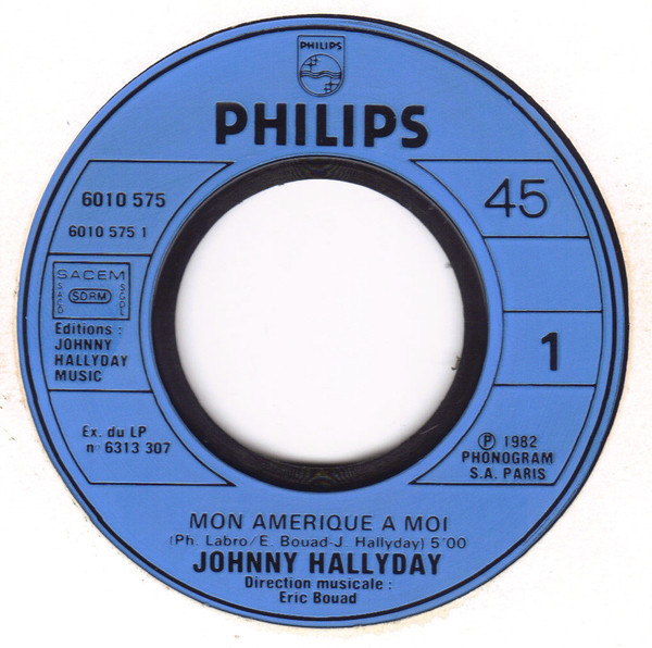 Johnny Hallyday - Mon Am√©rique A Moi (7", Single) 39555