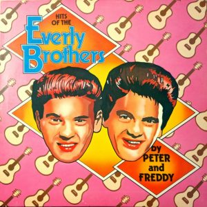 Peter And Freddy* - Hits Of The Everly Brothers (LP, Album) 19494