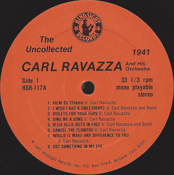 Carl Ravazza And His Orchestra - The Uncollected Carl Ravazza And His Orchestra 1941-1944 (LP) 21236